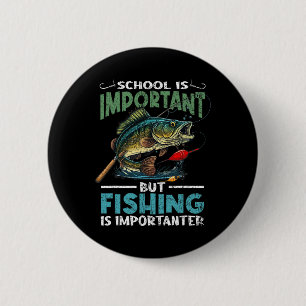 Funny Fishing For Boys Kids Youth Fish Saying B Fi 2 Inch Round Button