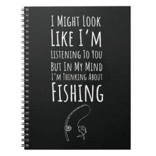 Funny Fishing Gifts Humorous Fisherman Hobby Sport Notebook