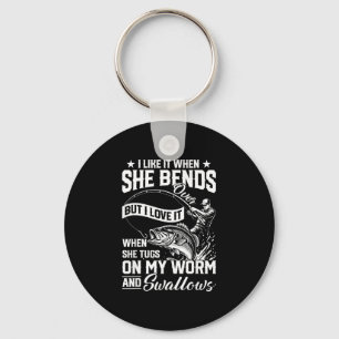 Funny fishing like when bends over but love keychain