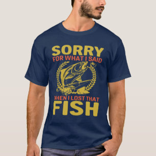 Funny Fishing Lover Fisher Fisherman Gift Mens T-Shirt