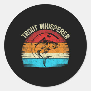 Funny Fishing Lover Vintage Retro Trout Whisperer  Classic Round Sticker