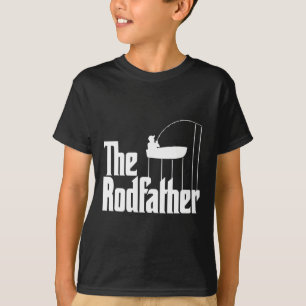 Funny Fishing Meme Of The Rodfather Fishing Rod T-Shirt