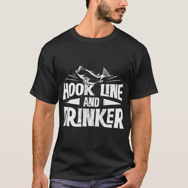 Funny Fishing Men Hook Line Drinker Tee (Front)