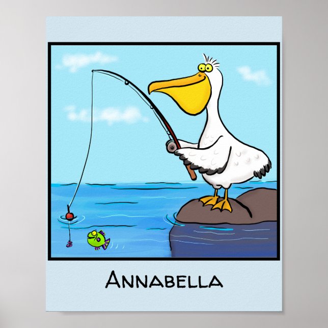 Funny fishing pelican cartoon poster (Front)