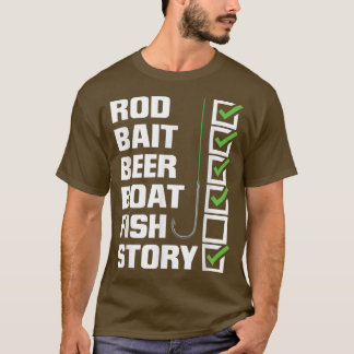 Funny Fishing Rod Bait Beer Boat (No) Fish Story T-Shirt