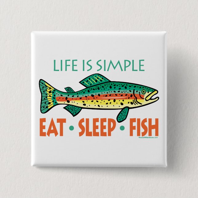 Funny Fishing Saying 2 Inch Square Button (Front)