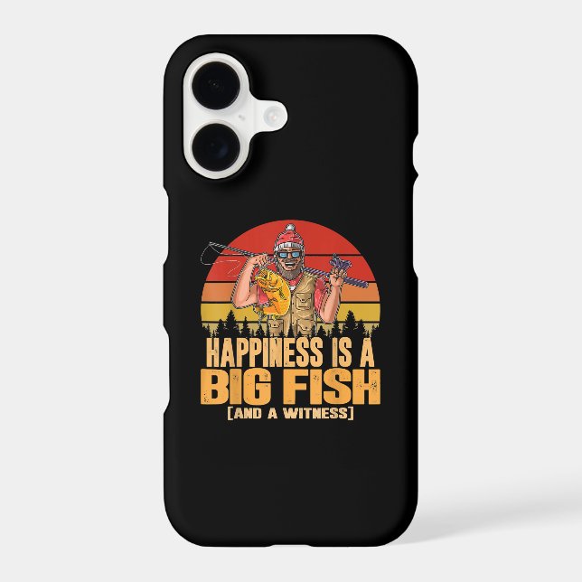 Funny Fishing Saying - Happiness is A Big Fish iPhone Case (Back)