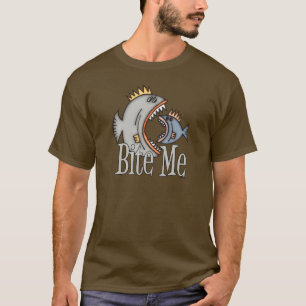 Funny Fishing Shirt Fishing Humour Fishing Bite Me
