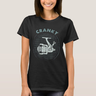 Funny Fishing Tee For Men Cranky
