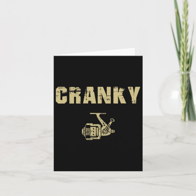 Funny Fishing Tee For Men Funny Cranky  Card (Front)