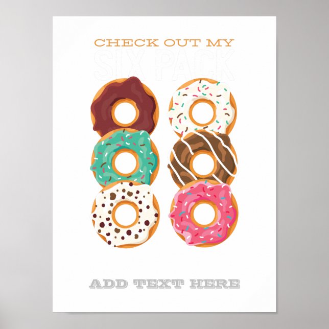 Funny Fitness Checkout My SIX Pack Donuts Fat Poster (Front)