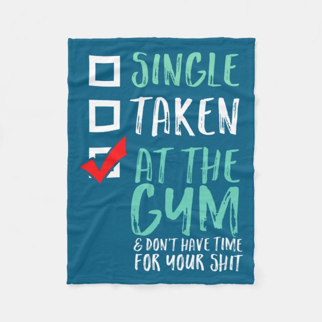 Funny Fitness Workout Single Taken At The Gym  Fleece Blanket (Front)