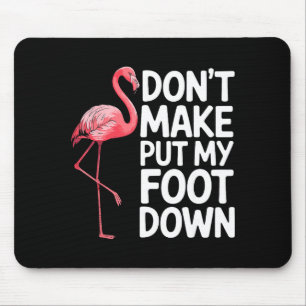 Funny Flamingo Design For Men Women Kids Bird Nk F Mouse Pad