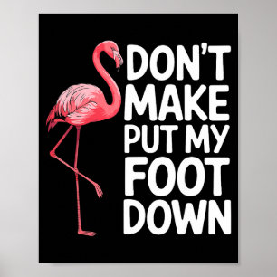 Funny Flamingo Design For Men Women Kids Bird Nk F Poster