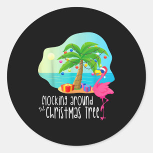 Funny Flamingo Flocking Around The Christmas Tree  Classic Round Sticker
