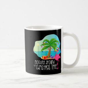 Funny Flamingo Flocking Around The Christmas Tree  Coffee Mug