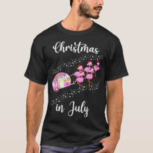 Funny Flamingo Pink Camping Christmas in July 3 T-Shirt