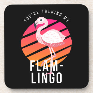 Funny Flamingo Pun Coaster