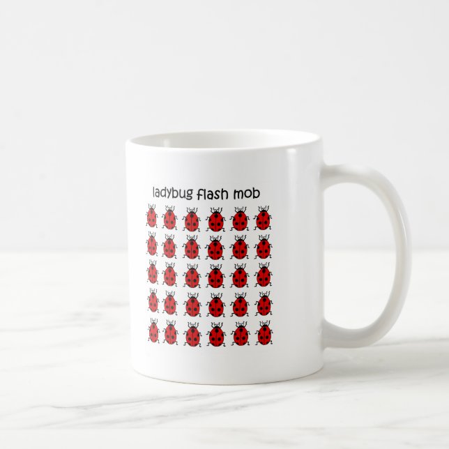 funny flash mob ladybug coffee mug (Right)