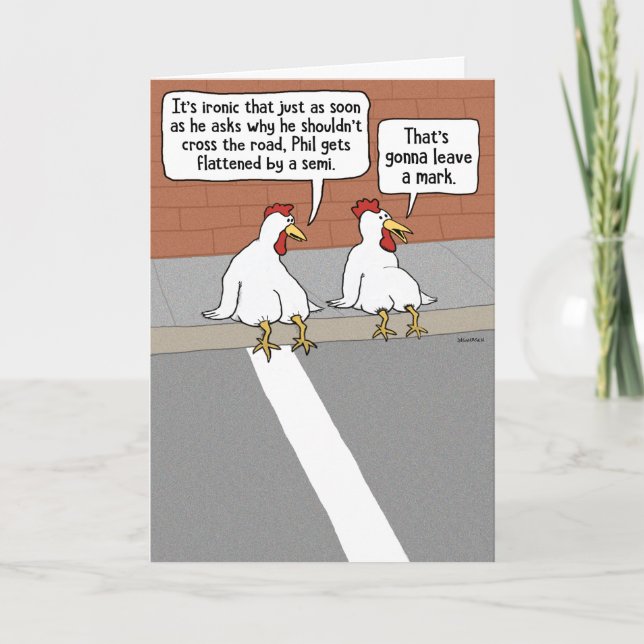 Funny Flattened Chicken Get Well Card (Front)