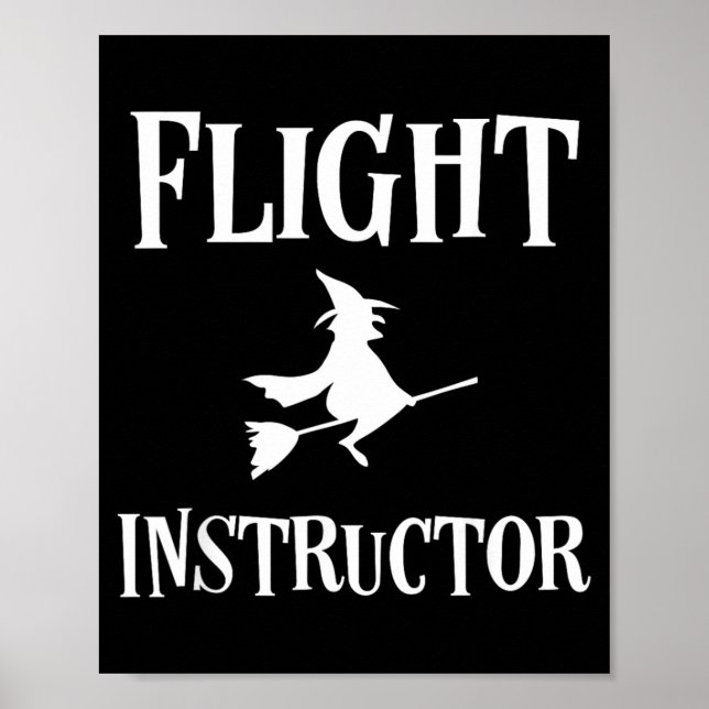 Funny Flight Instructor Witch Funny Halloween Poster (Front)
