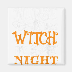 Funny Flight Nurse By Day Witch By Night Halloween Magnet