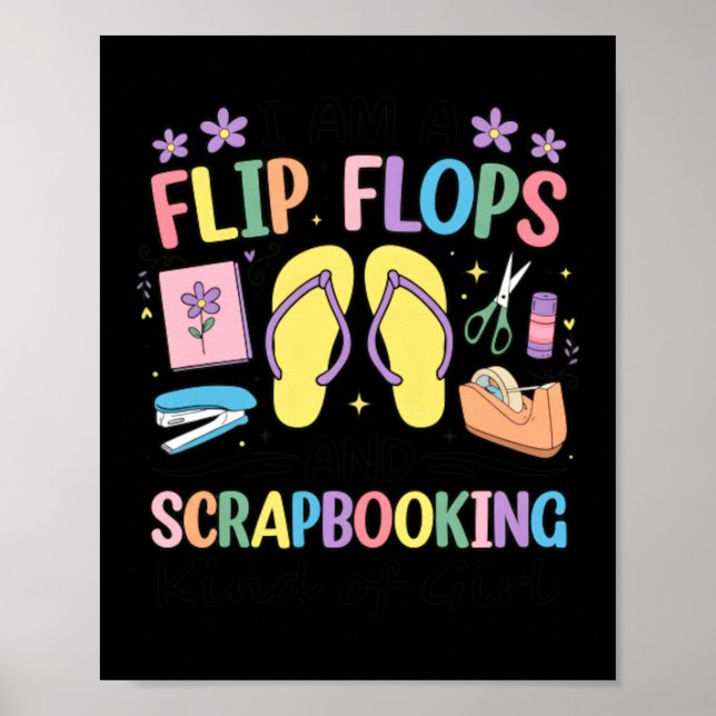 Funny Flip Flops Scrapbooking Hobby Lover Poster (Front)