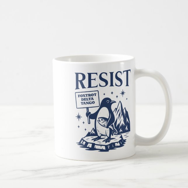 Funny Flippers Up Resist Penguins Protest Against  Coffee Mug (Right)