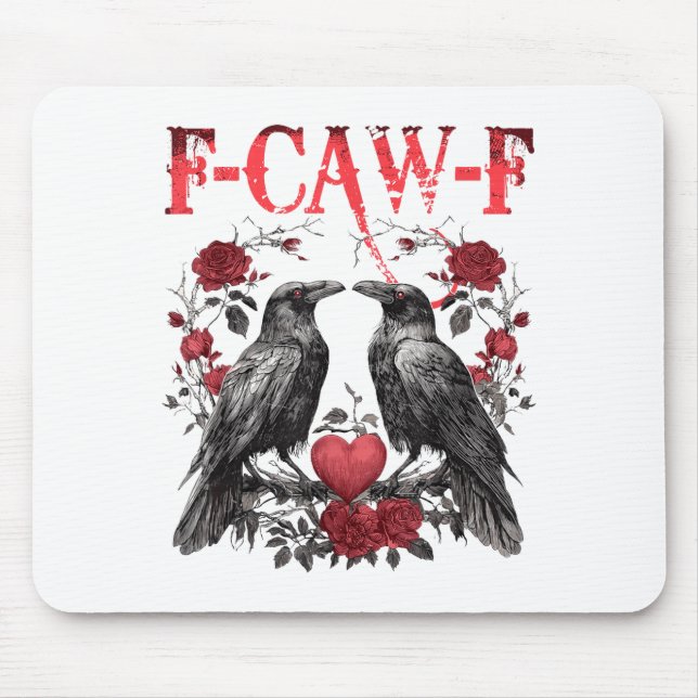 Funny Floral Heart Raven F-caw-f Anti Valentin's D Mouse Pad (Front)