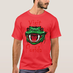 Funny Florida Design Visit Florida Sarcastic Ugly T-Shirt
