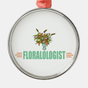 Funny Flower Arranging Lover Metal Ornament
