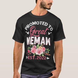 Funny Flower Promoted To Great Memaw Est 2022 New  T-Shirt
