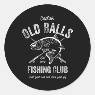 Funny Fly Fishing Birthday For Men's 50th Birthday Classic Round Sticker