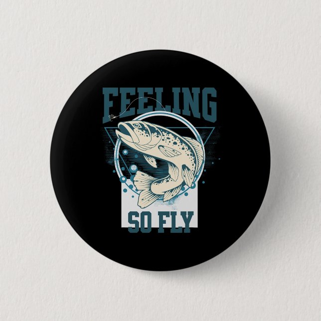 Funny Fly-fishing Shirt For Fishermen  2 Inch Round Button (Front)