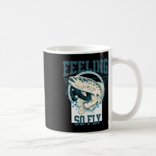 Funny Fly-fishing Shirt For Fishermen Coffee Mug