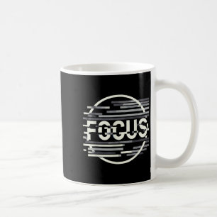 Funny Focus Humour Funny Graphic  Coffee Mug