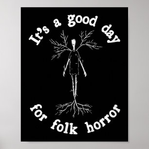 Funny Folk Horror Saying Ancient Pagan Symbol Cree Poster