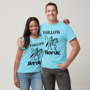 Funny Follow the Horde Matching Family or Group T-Shirt