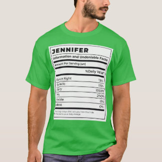 Funny Food Label Female Ingredients JENNIFER T-Shirt