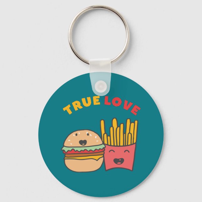 Funny Food Puns True Love Like Burger and Fries Keychain (Front)