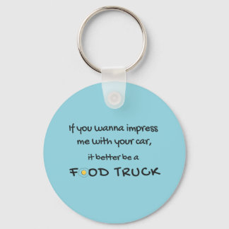 Funny Food Truck Quote Coffee Mug Keychain