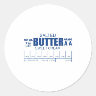 Funny Foodie Baker Baking Salted Butter  Classic Round Sticker