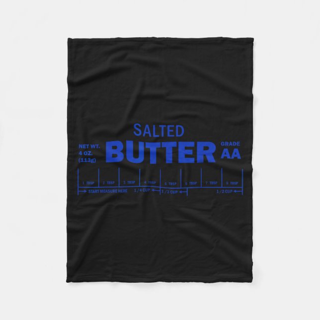 Funny Foodie Baker Baking Salted Butter  Fleece Blanket (Front)