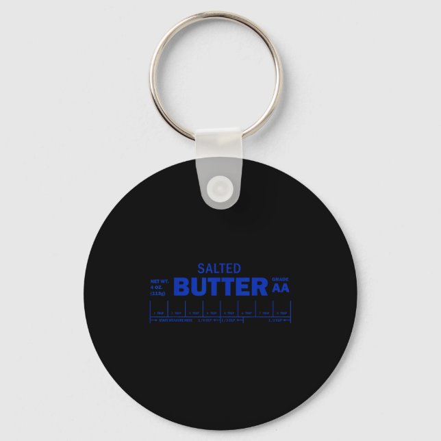 Funny Foodie Baker Baking Salted Butter  Keychain (Front)