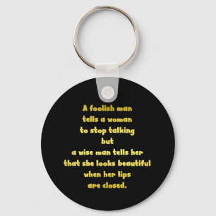 Funny Foolish and Wise Man Joke Keychain