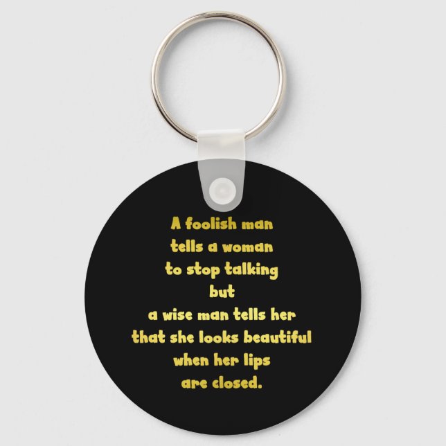 Funny Foolish and Wise Man Joke Keychain (Front)