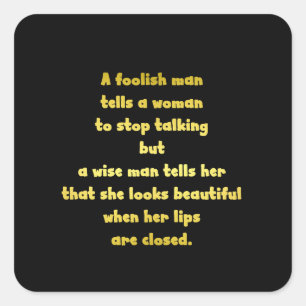 Funny Foolish and Wise Man Joke Square Sticker