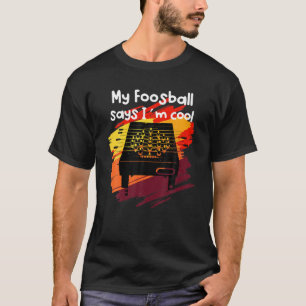 Funny Foosball Table T-Shirt