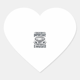 Funny Football Education Vintage Shirt Design (2)_ Heart Sticker