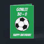 Funny Football Soccer Green Son 30th Birthday Card<br><div class="desc">Funny Football Soccer Green Son 30th Birthday, a unique design made for anyone looking for something special for their son on his birthday. The design features a funny ball graphic in the front with customizable text that you can personalize, so, don't hesitate to customize it in order to make your...</div>